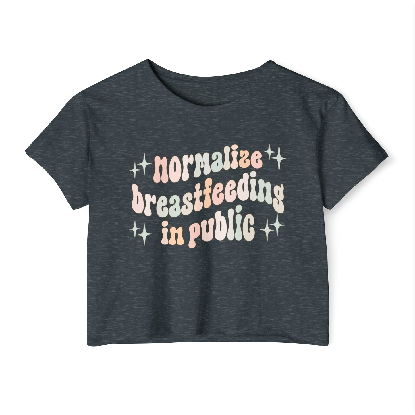 "Normalize Breastfeeding in Public" Cropped Tee