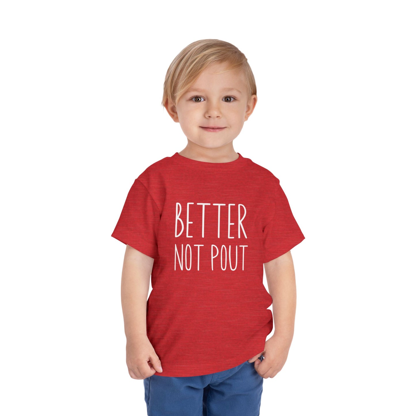 "Better Not Pout" - Toddler Christmas T-Shirt