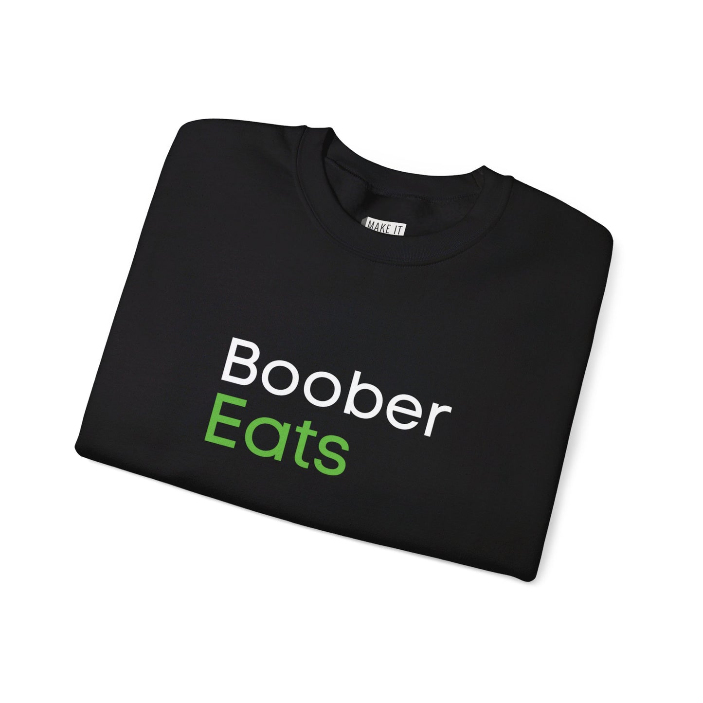 "Boober Eats" Breastfeeding Sweatshirt