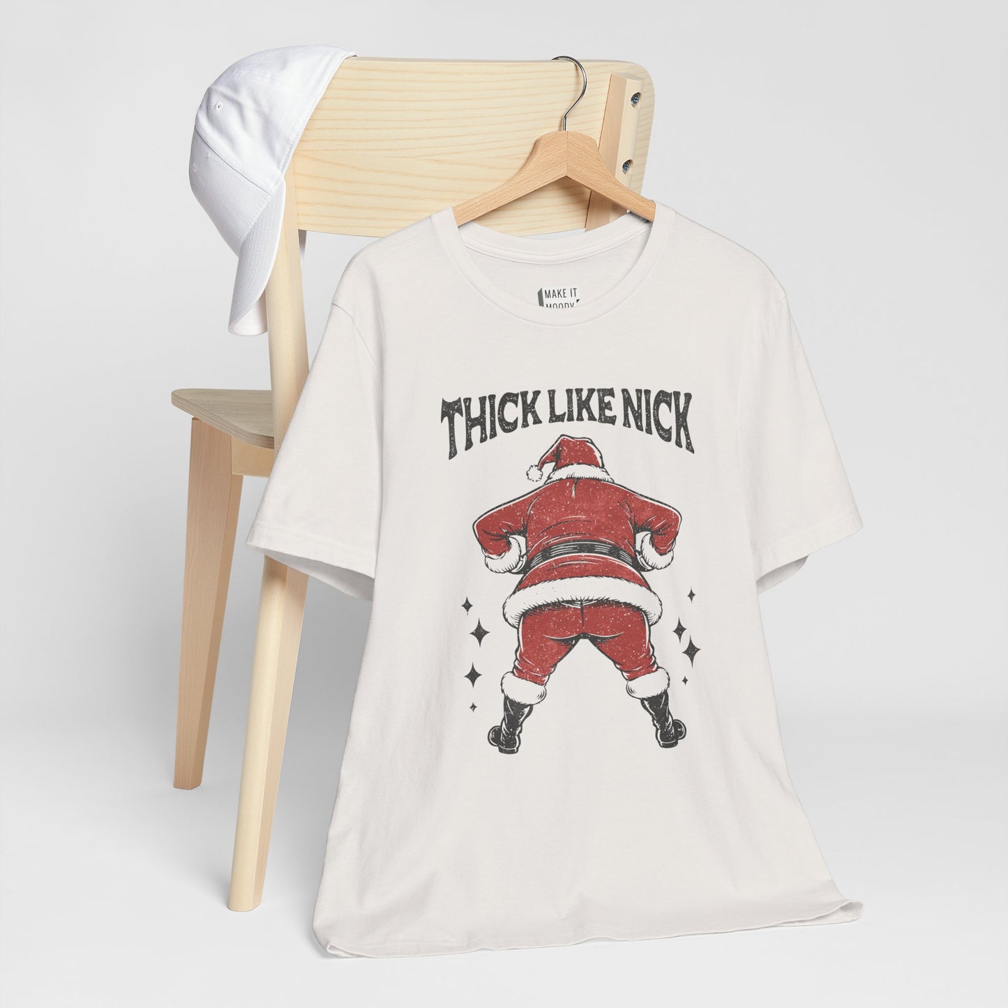 "Thick Like Nick" - Funny Christmas T-Shirt