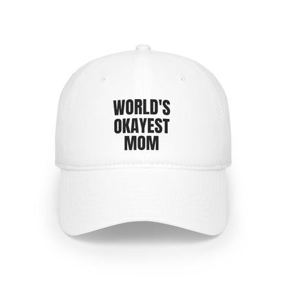 A white "World's Okayest Mom" hat with the words printed in black on the front.