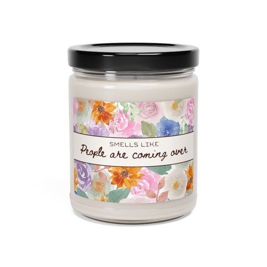 "Smells Like People Are Coming Over" Scented Soy Candle, 9oz