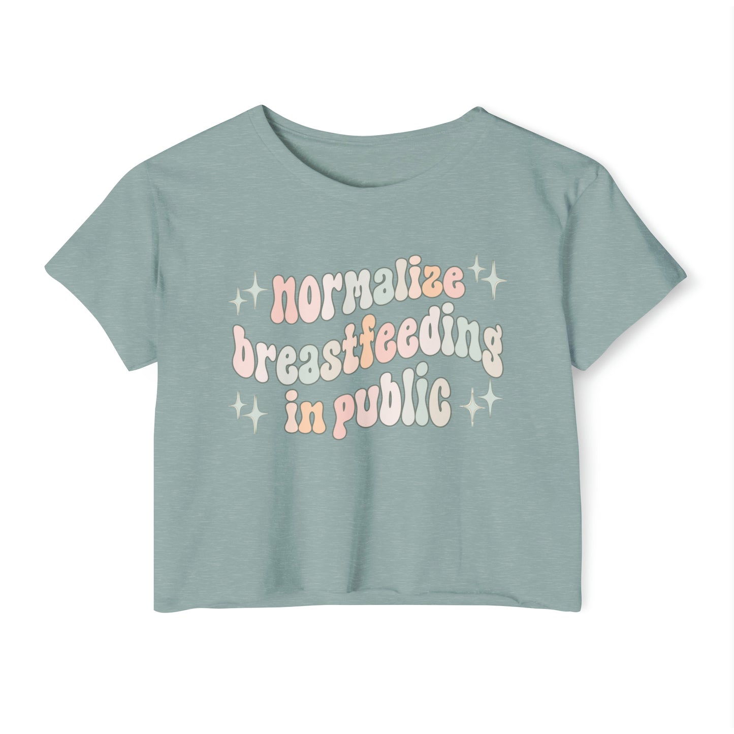 Cropped t-shirt with retro lettering that says Normalize Breastfeeding in Public 