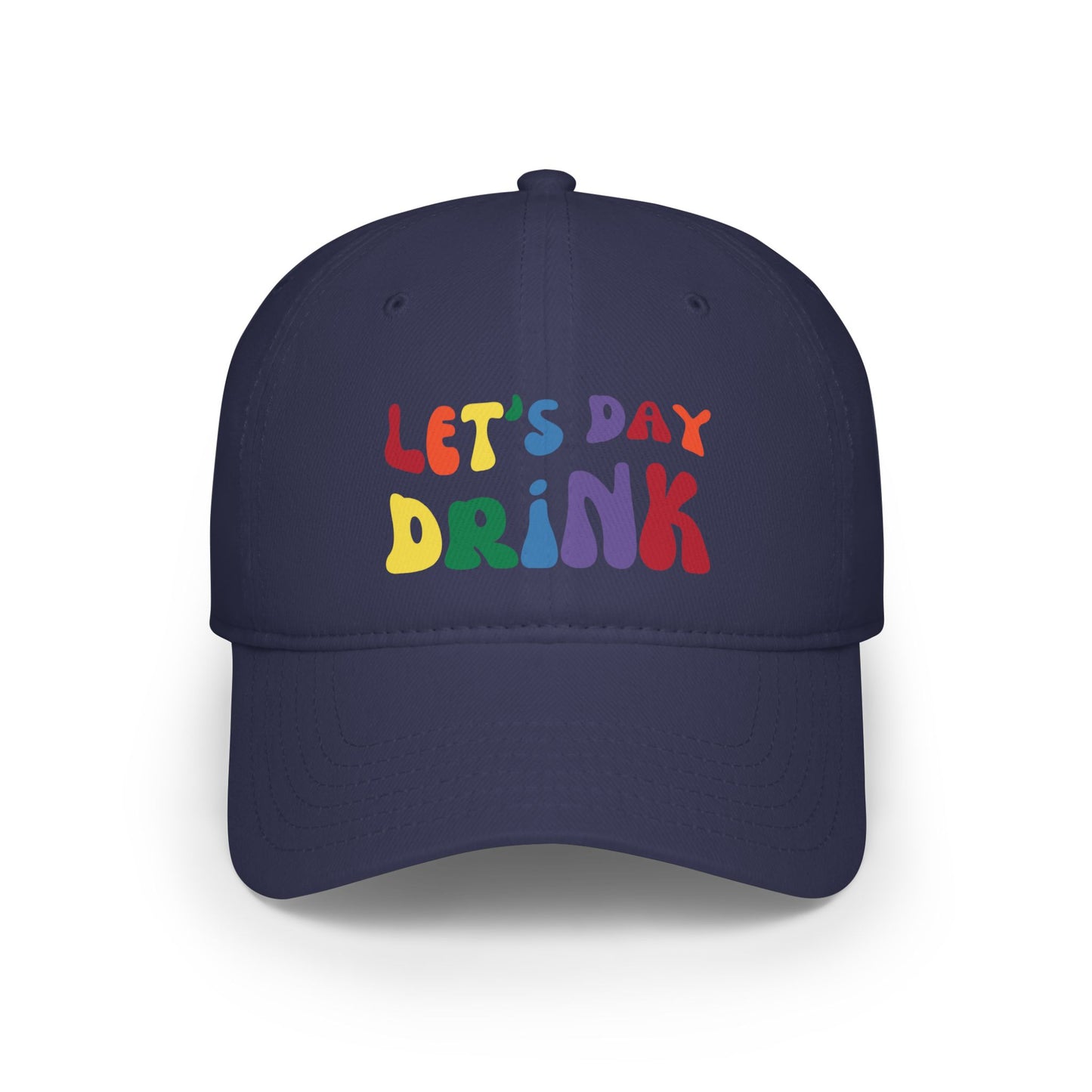 Navy baseball cap that says LET'S DAY DRINK in wavy rainbow colored font.