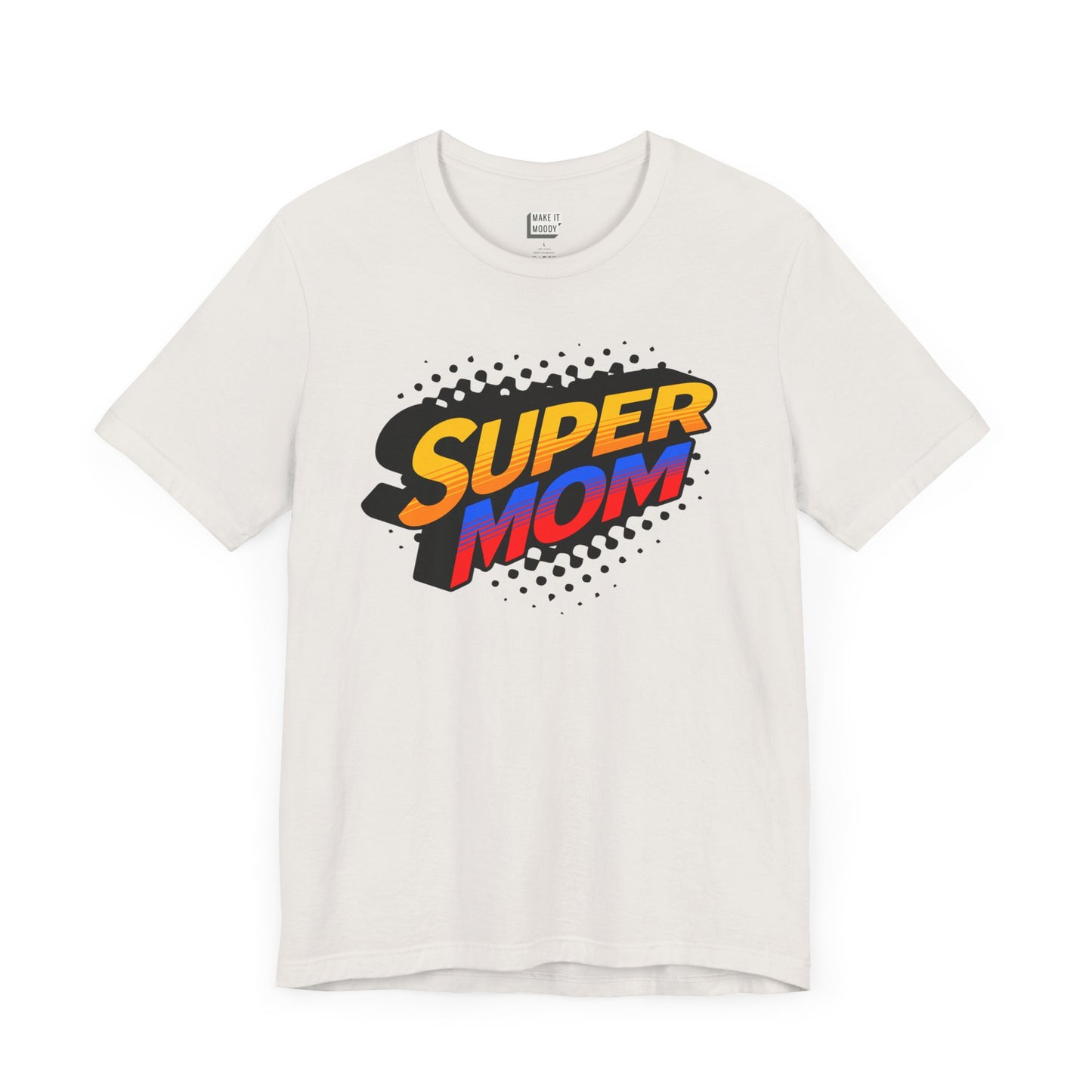 "Super Mom" Tee