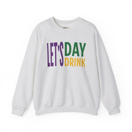 "Let's Day Drink" Mardi Gras Unisex Crewneck Sweatshirt