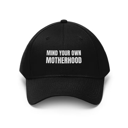 Mind Your Own Motherhood Hat