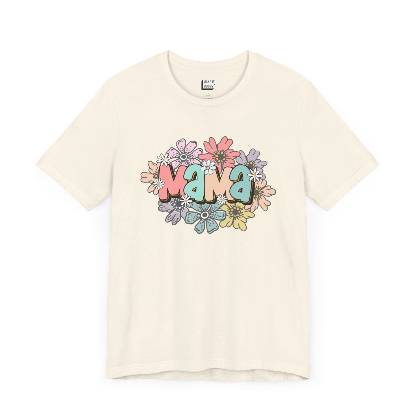 Off-white mom t-shirt adorned with the word Mama in colorful letters, surrounded by pastel flowers.