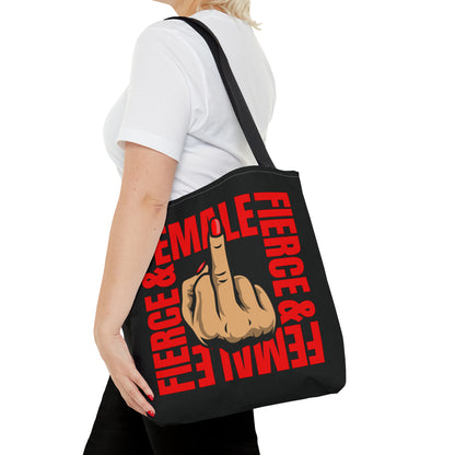 "Female & Fierce" - Tote Bag