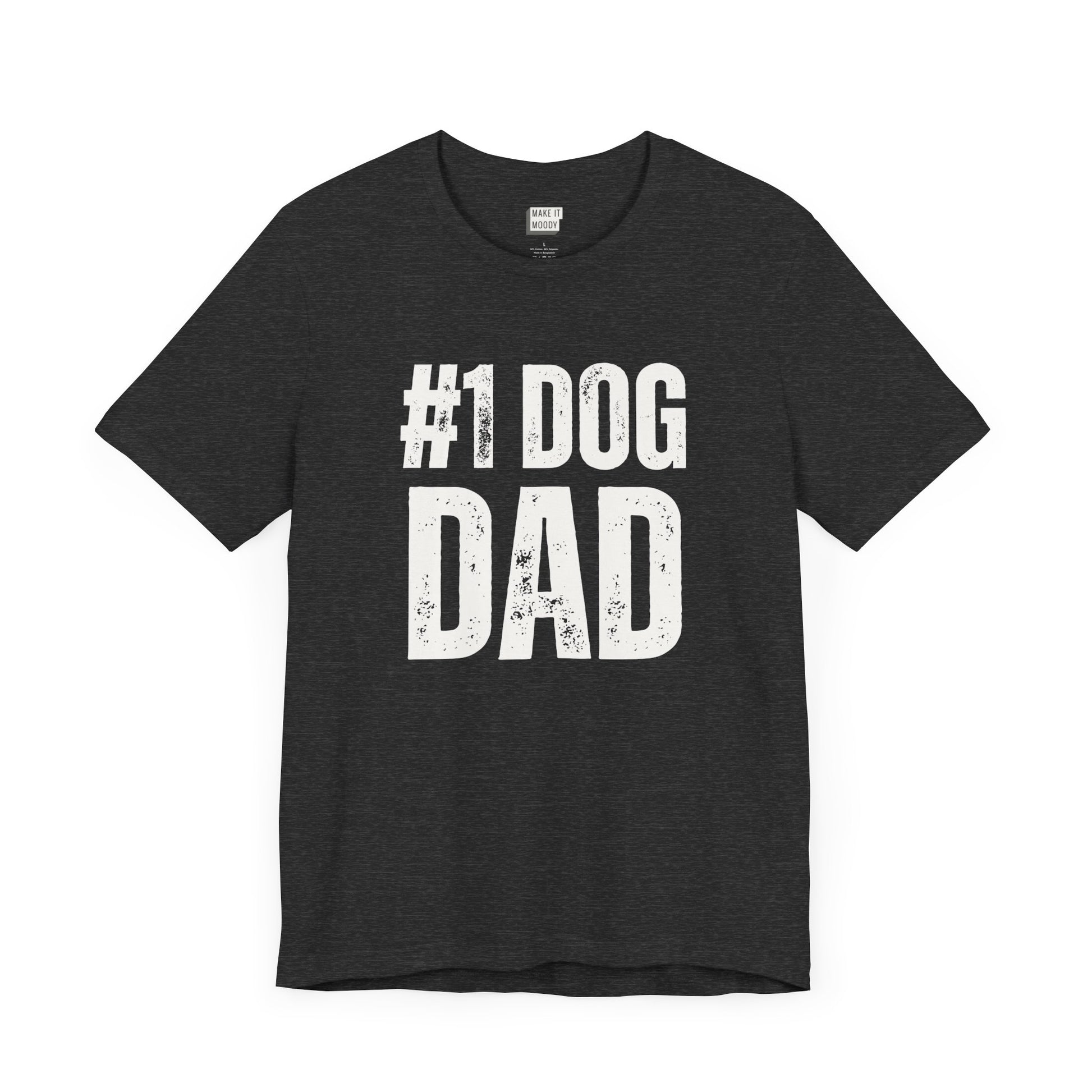 t-shirt that says #1 dog dad in bold lettering