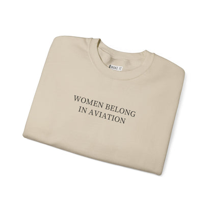 "Women Belong in Aviation" Aviation Sweatshirt