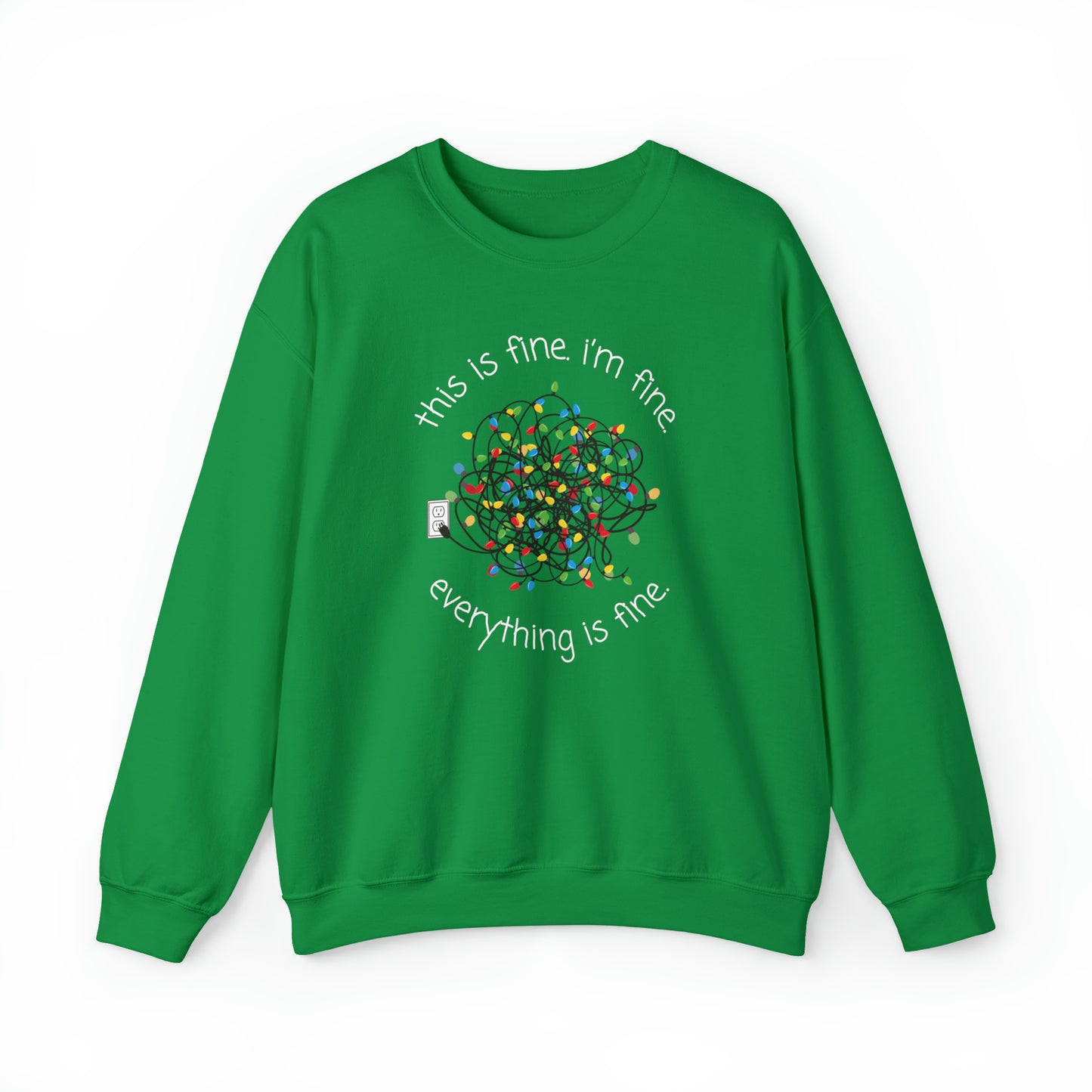 "Everything is Fine" Christmas Crewneck Sweatshirt