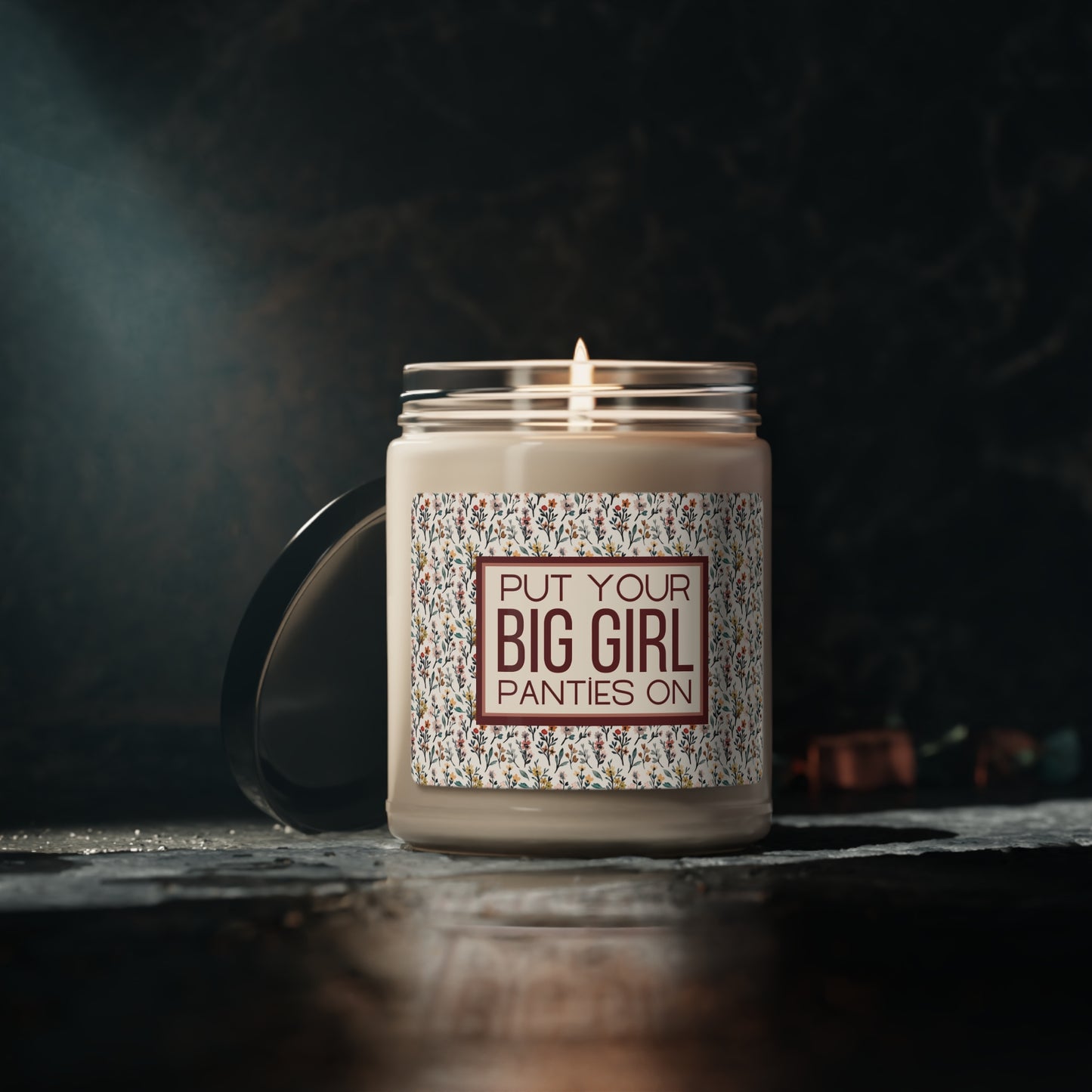 "Put Your Big Girl Panties On" Scented Soy Candle, 9oz