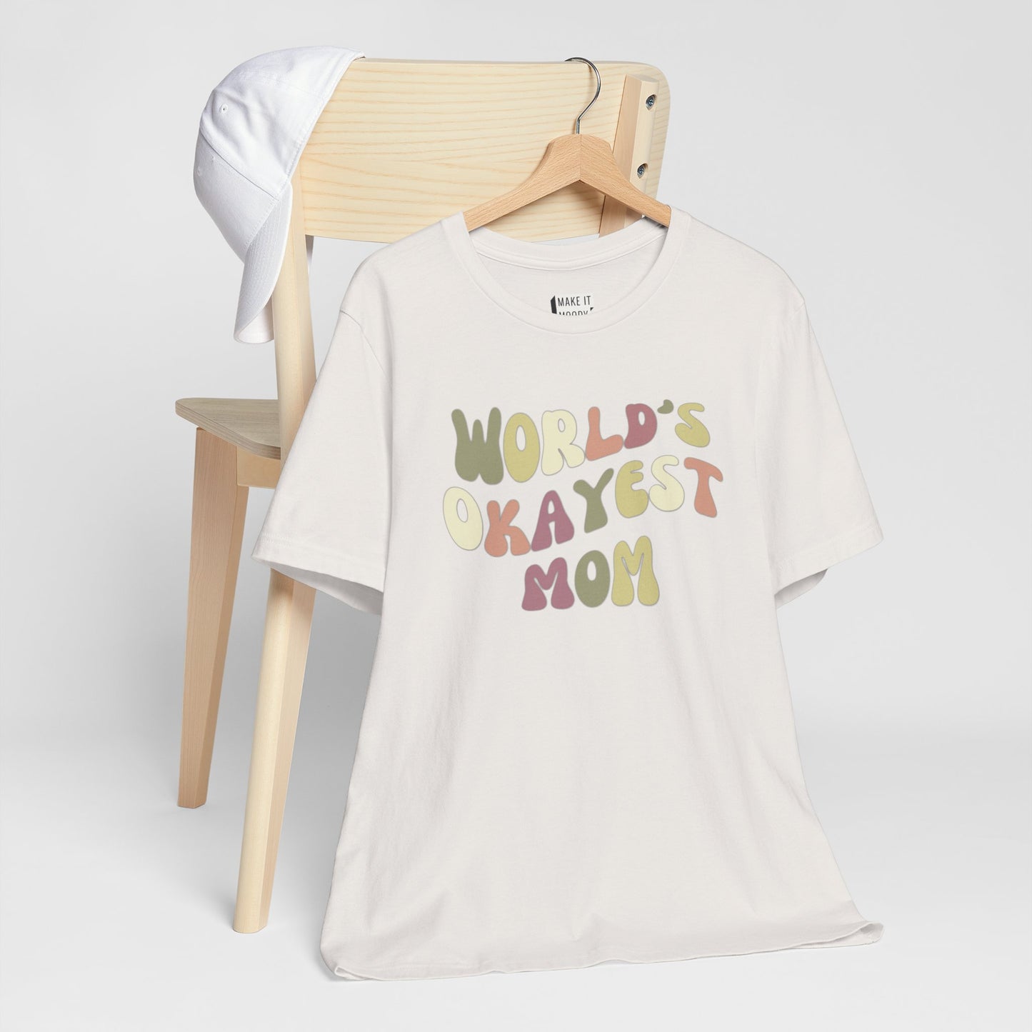 "World's Okayest Mom" Tee