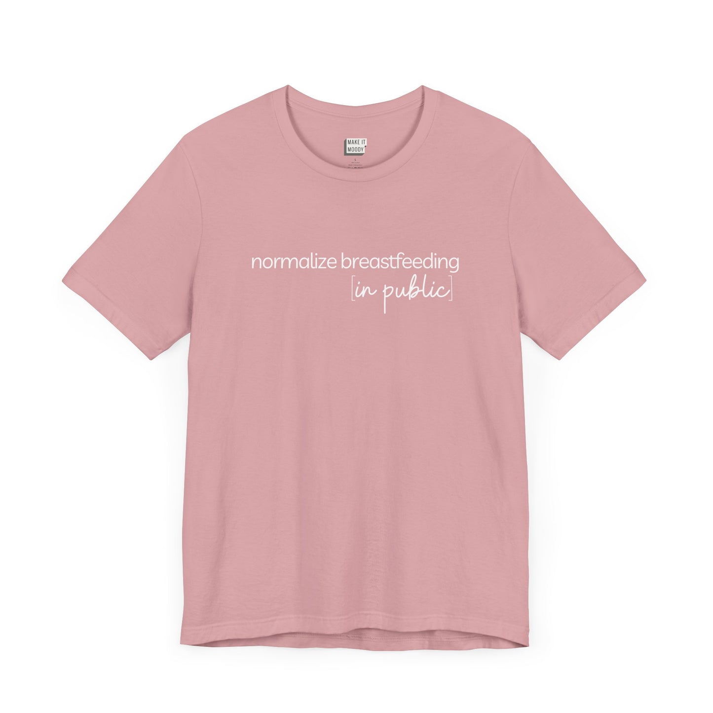 Breastfeeding t-shirt that says NORMALIZE BREASTFEEDING in public.