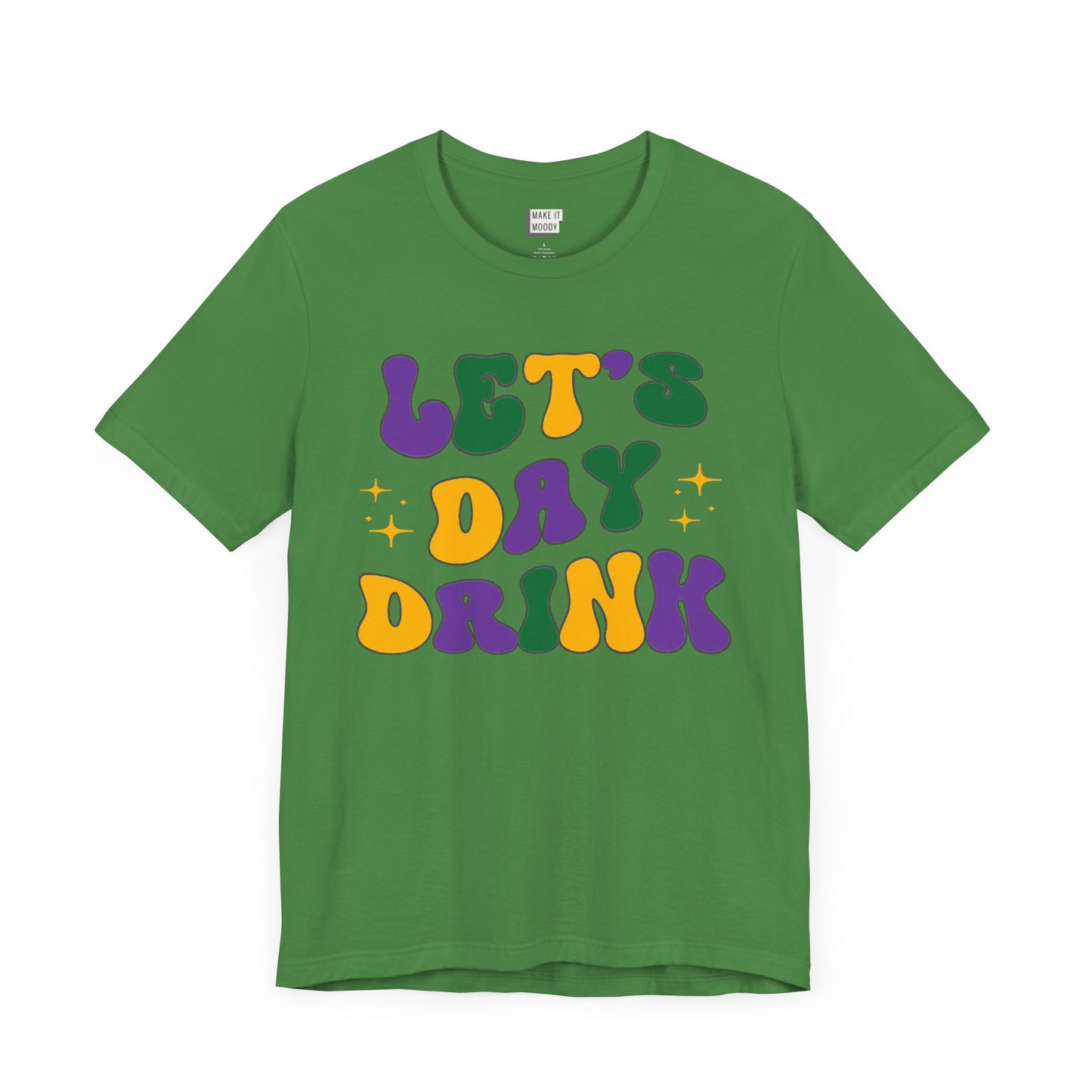 "Let's Day Drink" Mardi Gras Tee