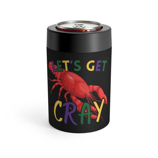 "Let's Get Cray" Mardi Gras Can Cooler