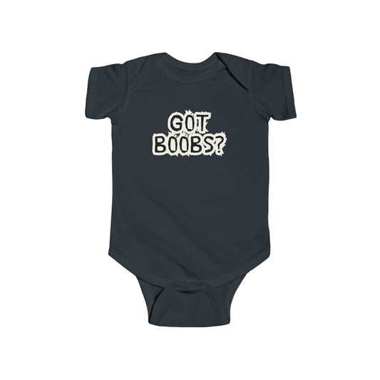 "Got Boobs?" Breastfeeding Infant Bodysuit