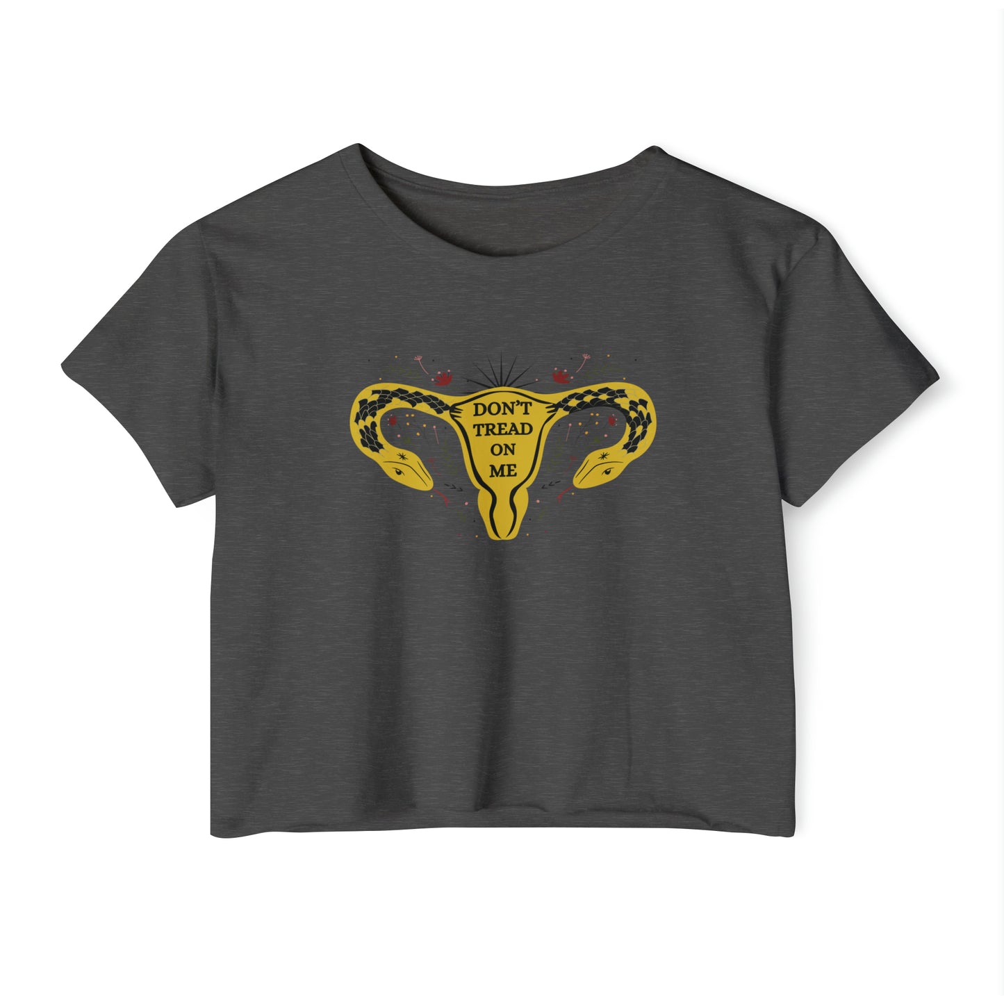 "Don't Tread on Me" Women's Rights Crop Top