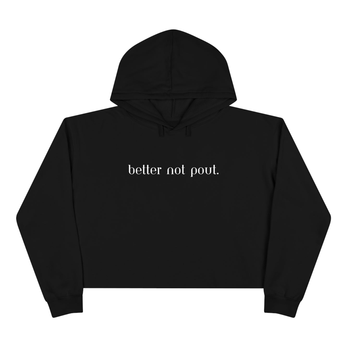 "Better Not Pout" Cropped Christmas Hoodie