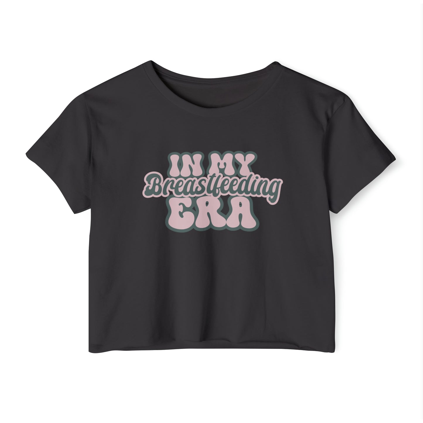 "In My Breastfeeding Era" Breastfeeding Cropped Tee