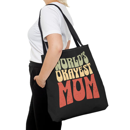 "World's Okayest Mom" - Tote Bag