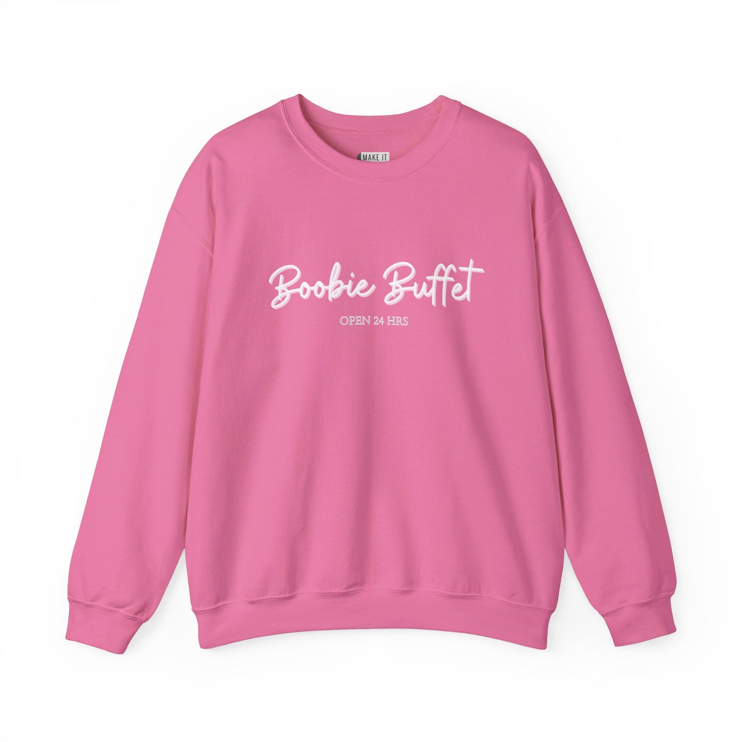 Pink breastfeeding sweatshirt that says BOOBIE BUFFET OPEN 24 HOURS on the front in script lettering.