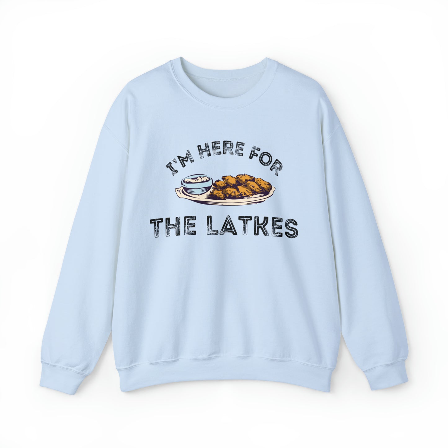 "Here For The Latkes" Hanukkah Crewneck Sweatshirt