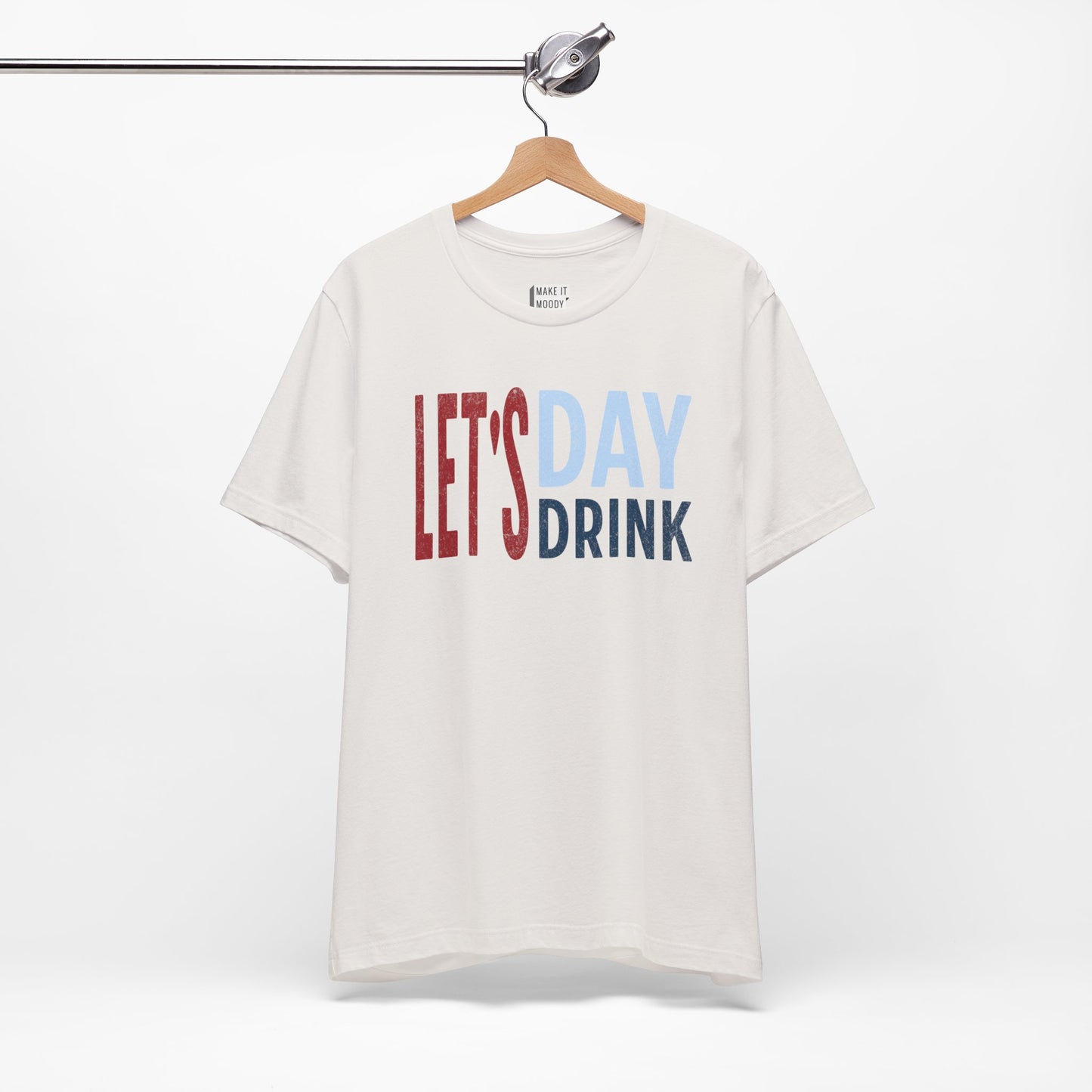 "Let's Day Drink" Drinking Tee