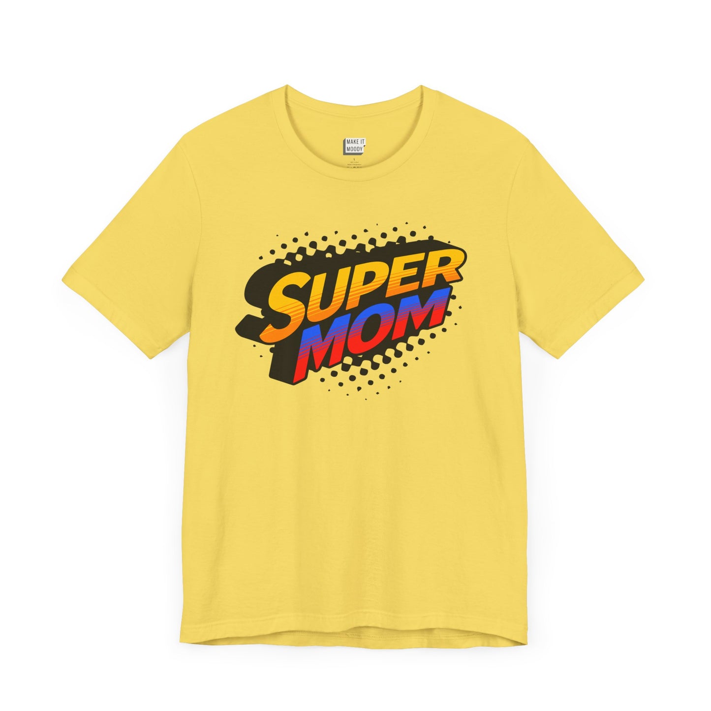 "Super Mom" Tee