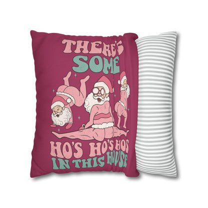 "There's Some Ho's Ho's Ho's in This House" Christmas Pillow Cover, Hot Pink