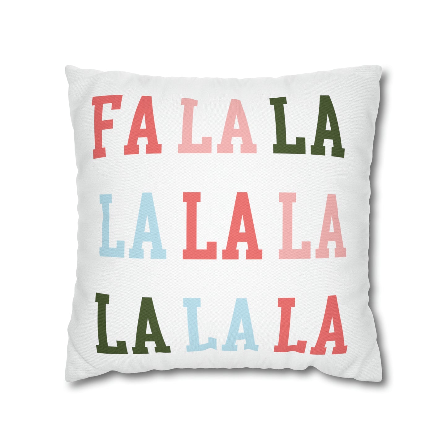 "Fa La La" Christmas Pillow Cover, White