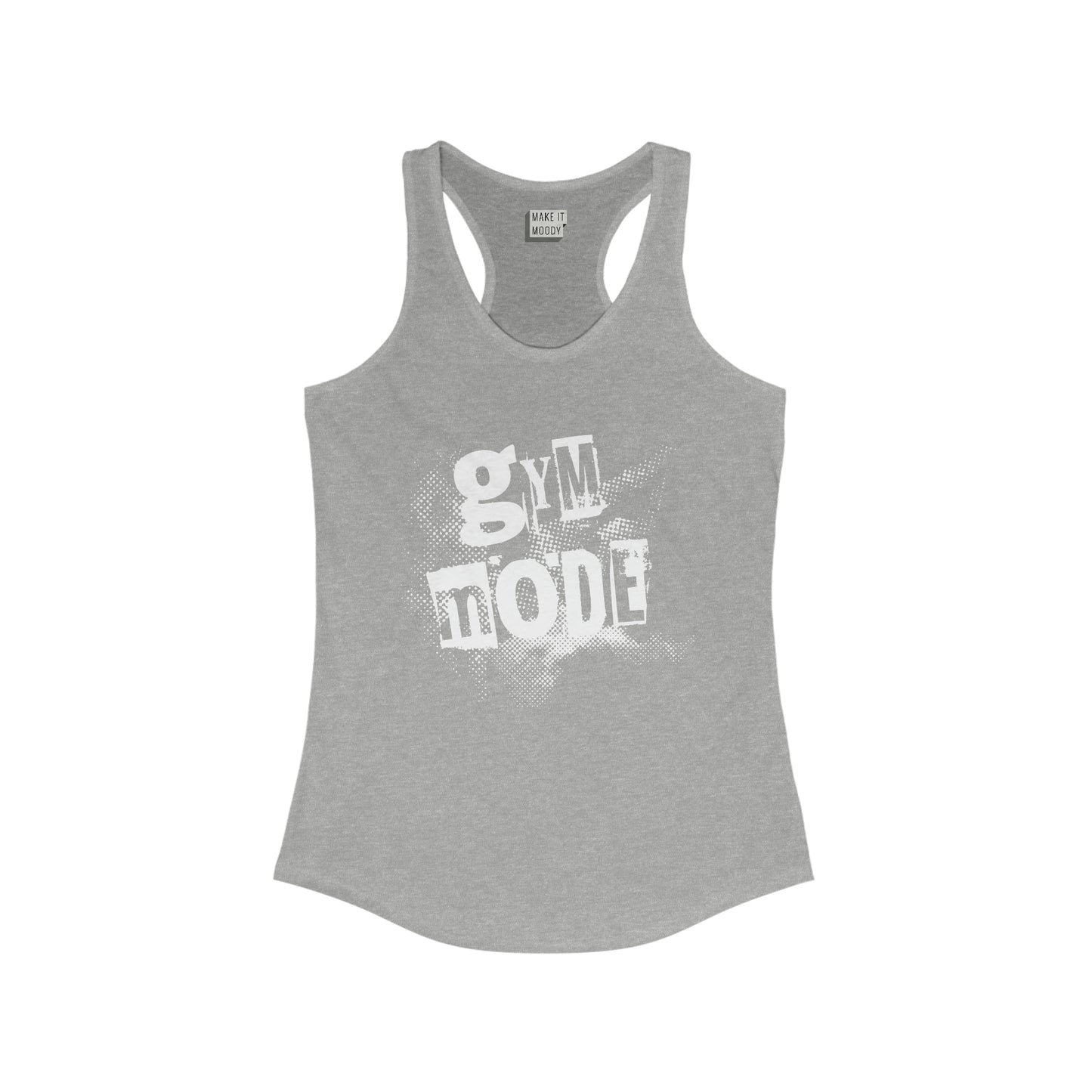 "Gym Mode" Gym Tank