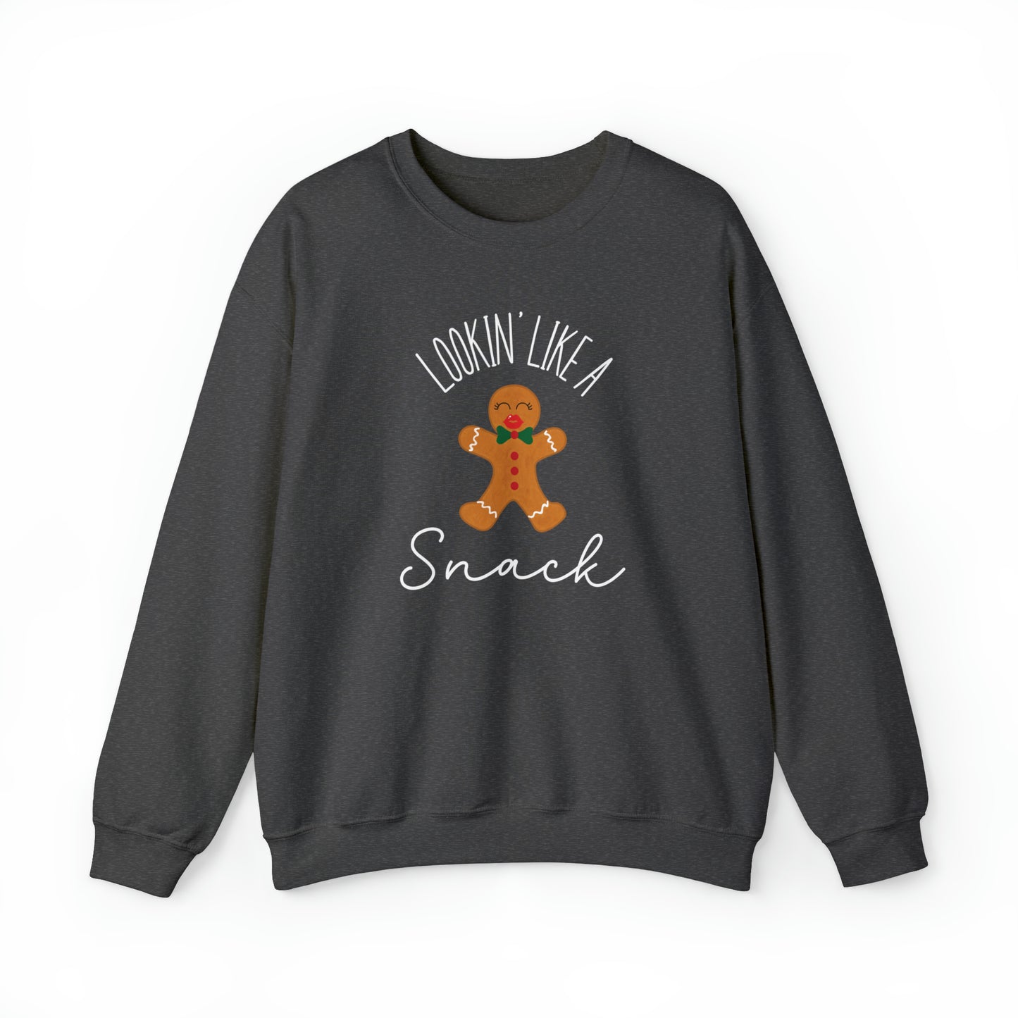 'Lookin' Like A Snack" Christmas Crewneck Sweatshirt