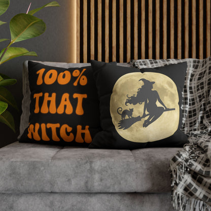 100% That Witch - Halloween Pillow Cover