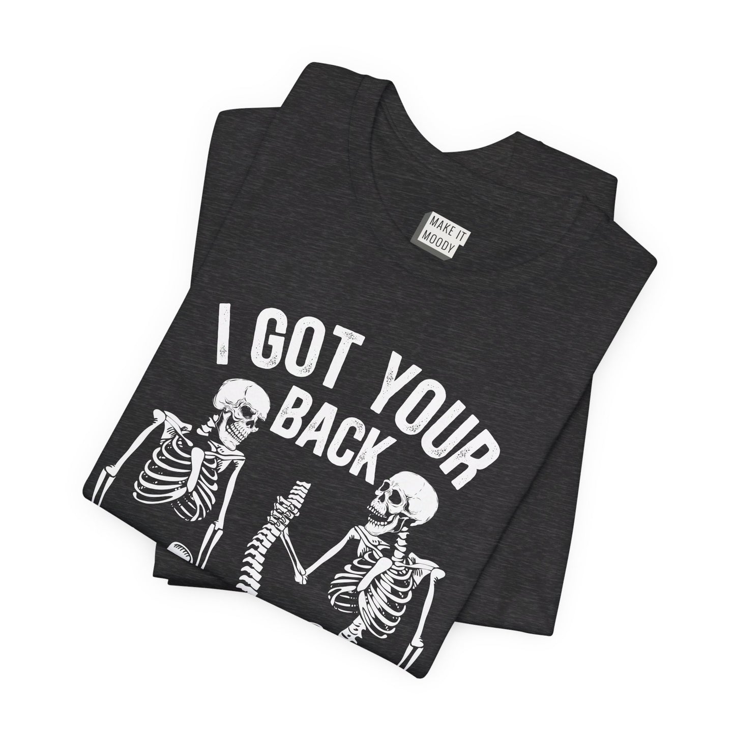 "I Got Your Back" Halloween Tee