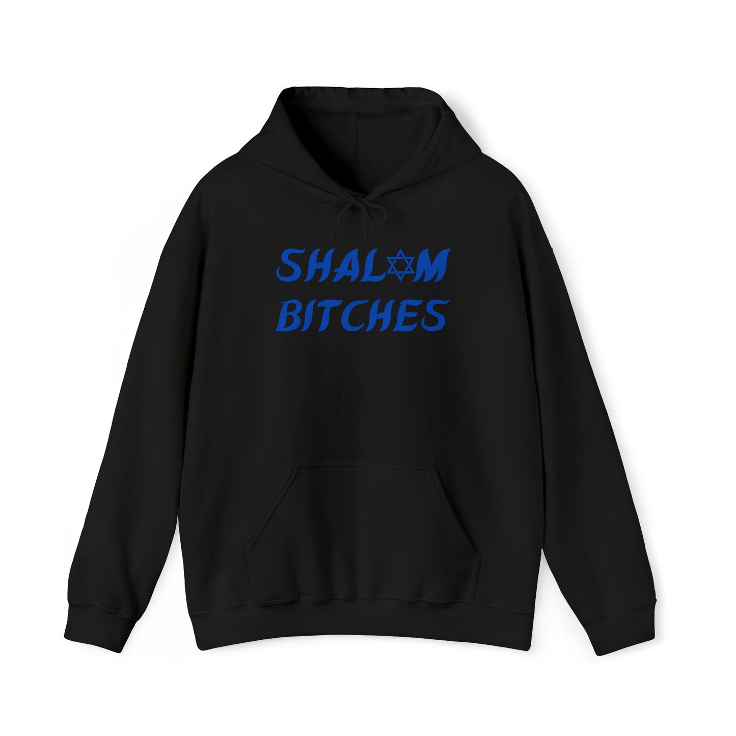 "Shalom Bitches" Hanukkah Hoodie