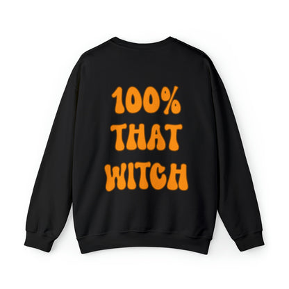 100% That Witch Halloween Sweatshirt