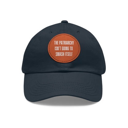 "The Patriarchy Isn't Going to Smash Itself" Feminist Hat