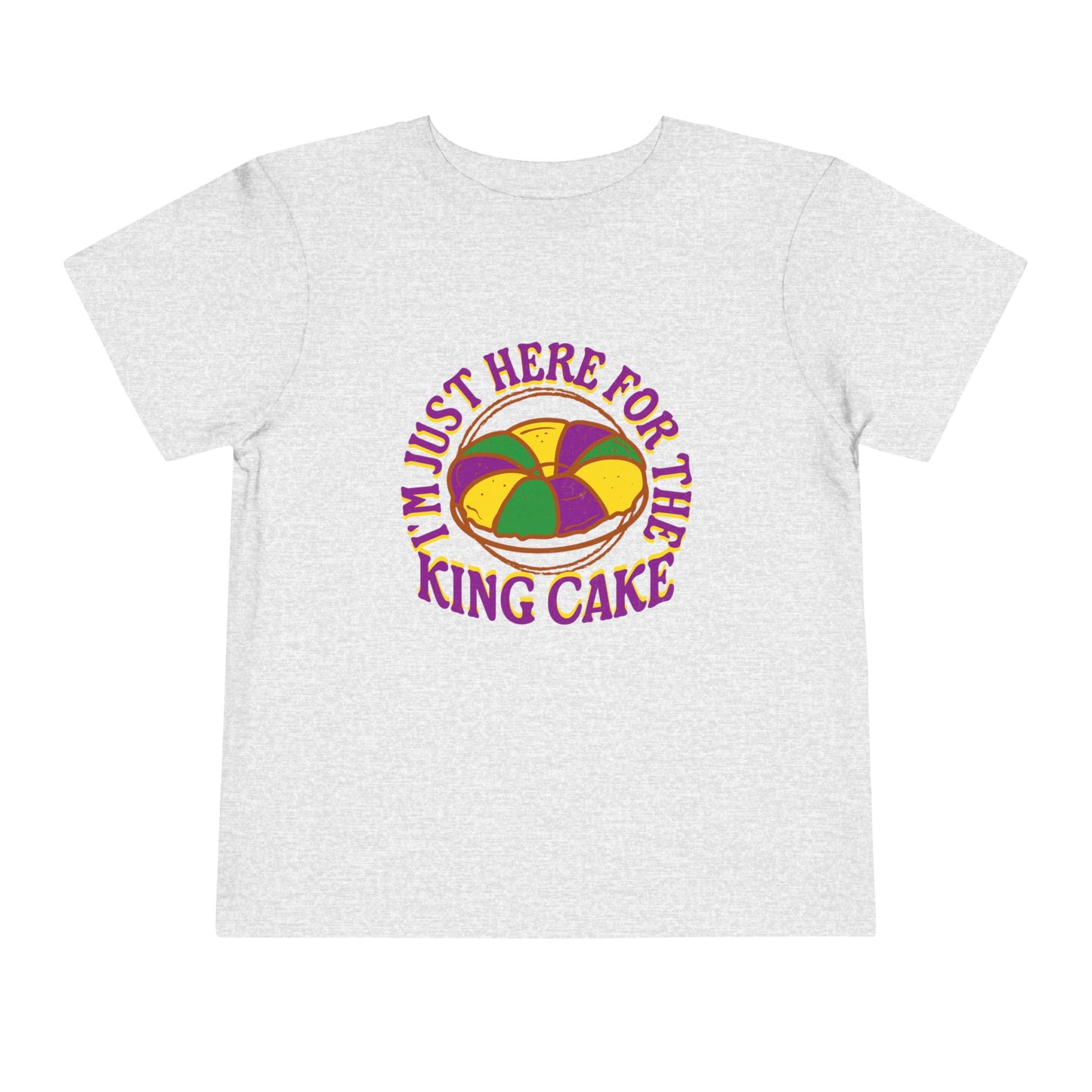 TODDLER "I'm Just Here for the King Cake" Tee for Toddlers