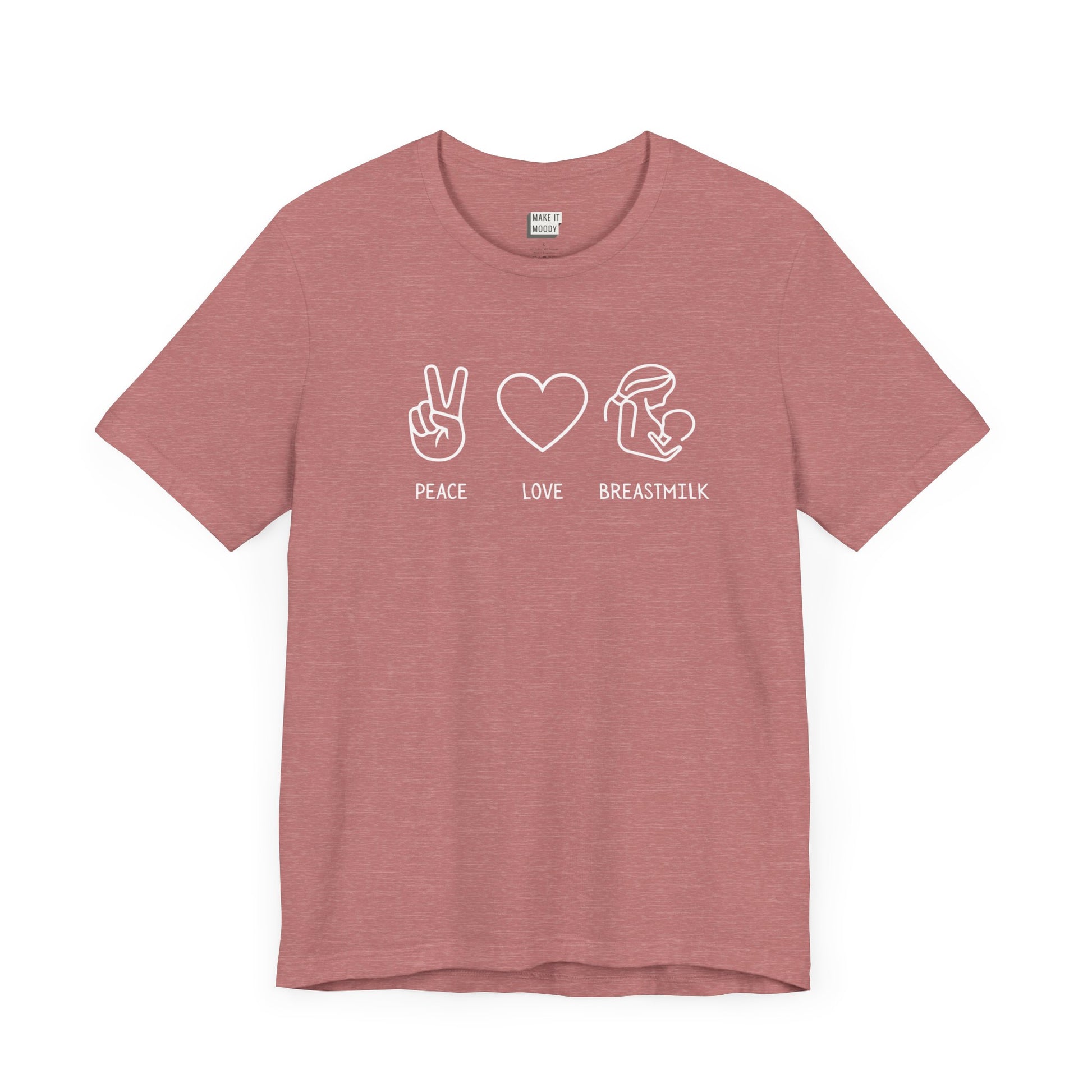 Mauve breastfeeding t-shirt that says PEAVE LOVE BREASTMILK.