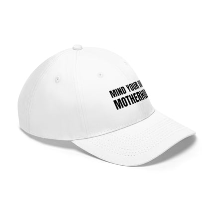 Mind Your Own Motherhood Hat