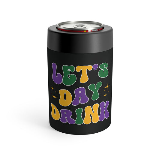 "Let's Day Drink" Mardi Gras Can Cooler