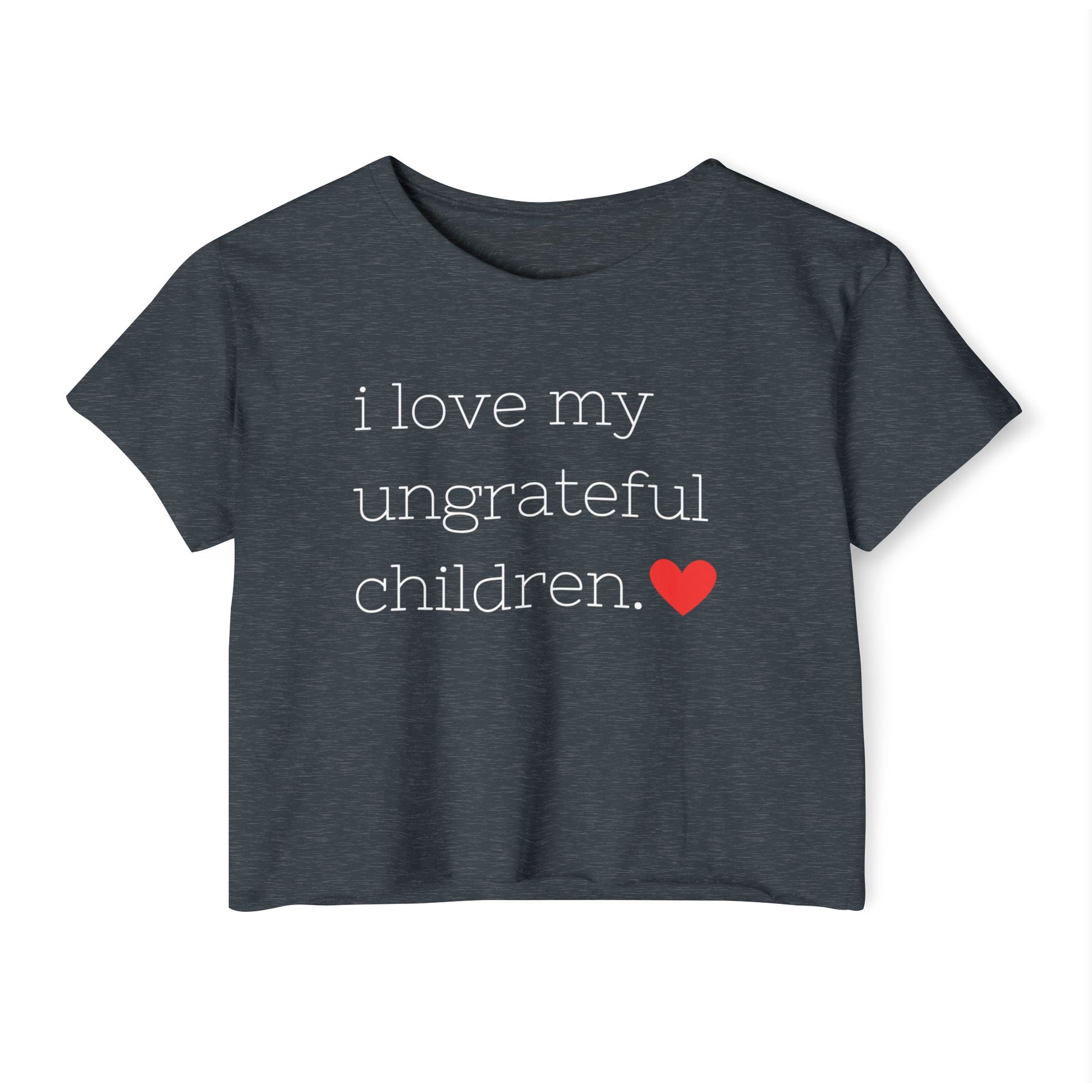 Mom crop top in navy featuring the words i love my ungrateful children in white lowercase courier font, with a small red heart icon at the end of the text.