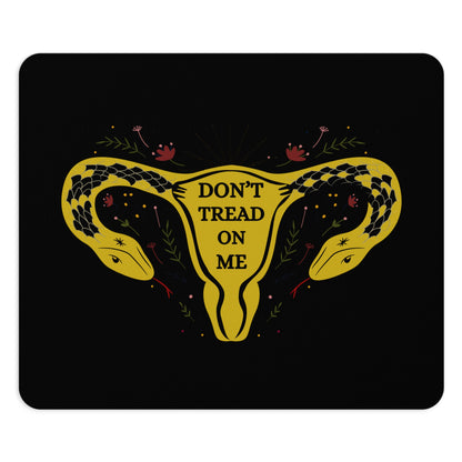 "Don't Tread on Me" Mouse Pad