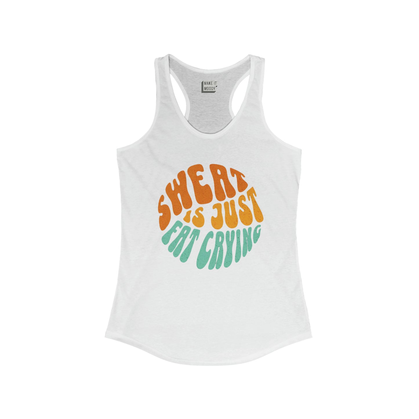 "Sweat Is Just Fat Crying" Gym Tank