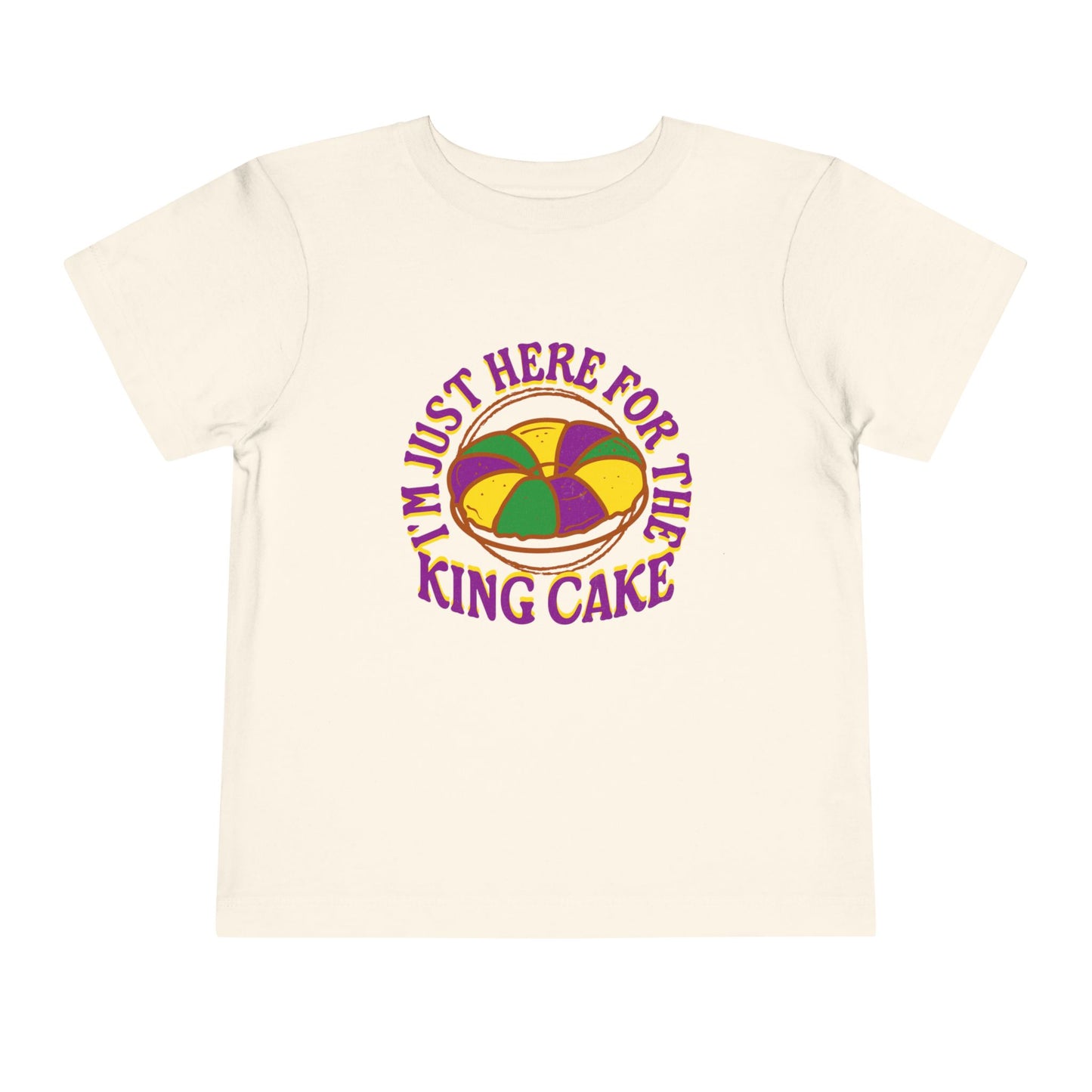 TODDLER "I'm Just Here for the King Cake" Tee for Toddlers