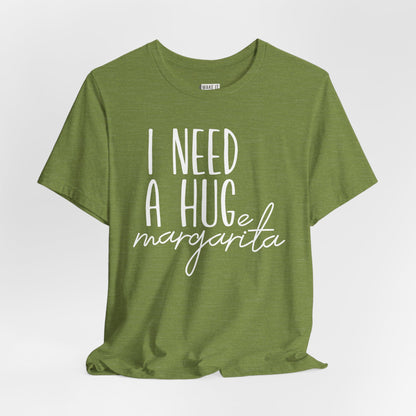 "I Need a Huge Margarita" Funny Drinking T-Shirt