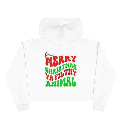 "Merry Christmas Ya Filthy Animal" Cropped Christmas Hoodie