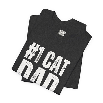 "#1 Cat Dad" T-Shirt